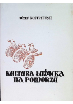 Kultura łużycka na Pomorzu