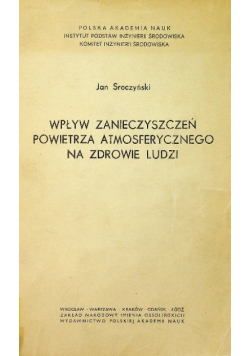 Wpływ zanieczyszczeń powietrza atmosferycznego na zdrowie ludzi