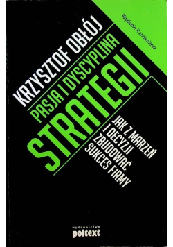 Pasja i dyscyplina strategii