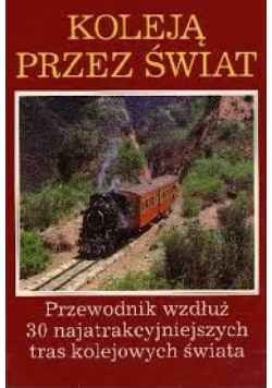 Koleją przez świat