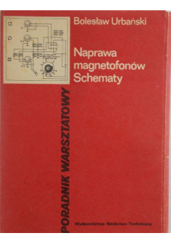 Naprawa magnetofonów Schematy