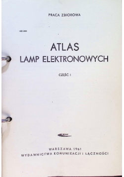 Atlas lamp elektronowych Część I