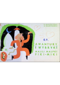 Awantury i wybryki małej małpki Fiki Miki