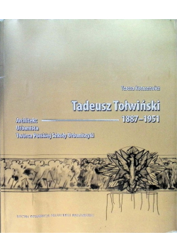 Tadeusz Tołwiński 1887 - 1951