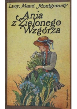 Montgomery ania z zielonego wzgórza