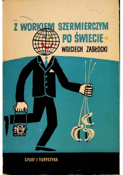 Z workiem szermierczym po świecie