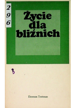 Życie dla bliźnich