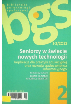 Seniorzy w świecie nowych technologii Nr 1-2/13
