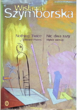 Nic dwa razy Wybór wierszy