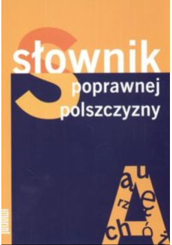 Słownik poprawnej polszczyzny