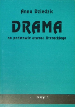 Drama na podstawie utwory literackiego