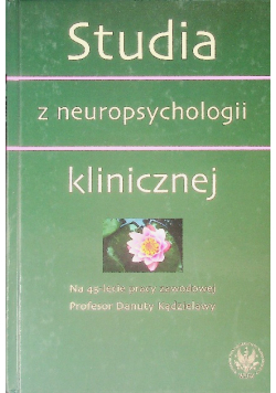Studia z neuropsychologii klinicznej