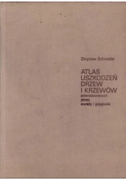 Atlas uszkodzeń drzew i krzewów