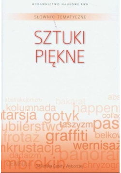 Słowniki tematyczne Sztuki piękne