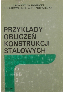 Przykłady obliczeń konstrukcji stalowych