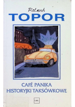 Cafe Panika Historyjki taksówkowe