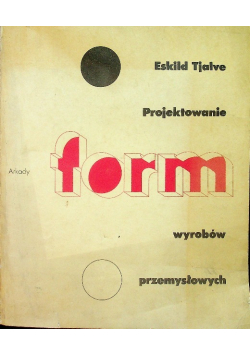 Projektowanie form wyrobów przemysłowych