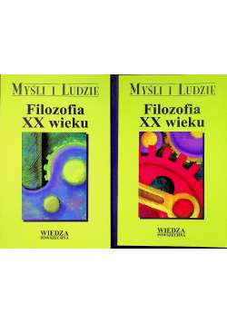 Filozofia XX wieku, Tom I i II