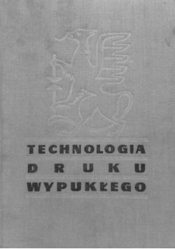 Technologia druku wypukłego