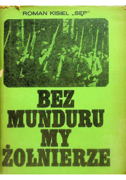 Bez Munduru My Żołnierze
