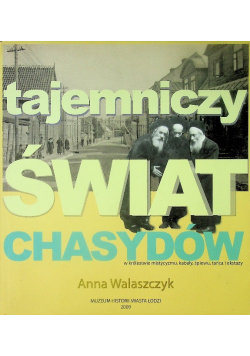 Tajemniczy świat Chasydów