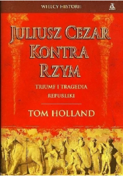 Juliusz Cezar Kontra Rzym
