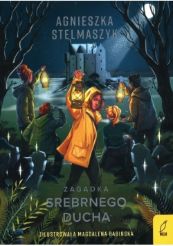 Zagadka Srebrnego Ducha Tom 2