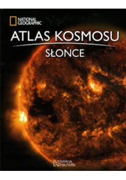 Atlas kosmosu Tom 7 Słońce