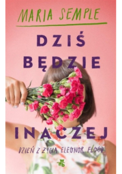 Dziś będzie inaczej