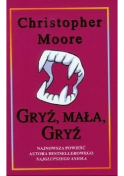 Gryź  mała gryź