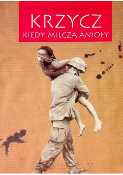 Krzycz kiedy milczą Anioły