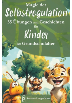 Magie der Selbstregulation