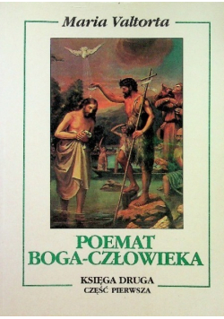 Poemat Boga Człowieka Księga 2