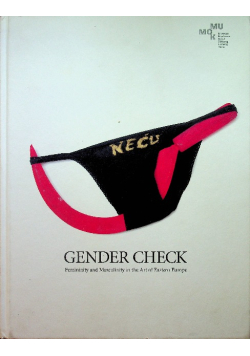 Gender check feminity and masculinity in the art of East Europe