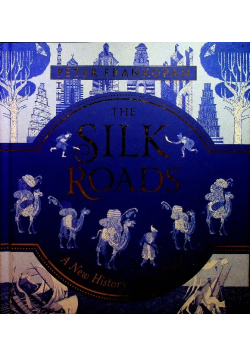 The Silk Roads