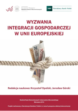 Wyzwania Integracji Gospodarczej W Unii Europejski