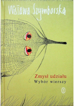 Zmysł udziału Wybór wierszy