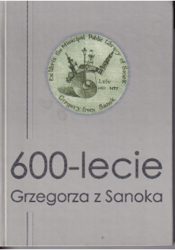 600 lecie Grzegorza z Sanoka