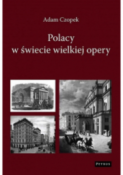 Polacy w świecie wielkiej opery