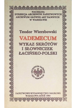 Vademecum Wykaz skrótów i słowniczek Łacińsko-Polski
