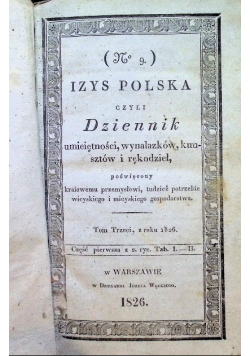 Izys Polska czyli dziennik umieiętności, wynalazów, kunsztów i rękodzieł  Tom 3 1826 r.