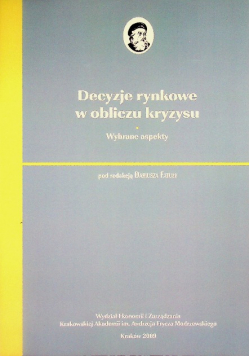Decyzje Rynkowe W Obliczu Kryzysu Wybrane Aspekty