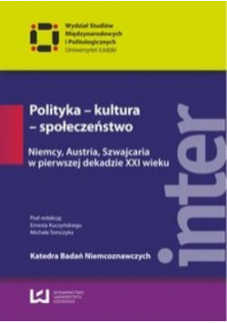 Polityka – kultura – społeczeństwo
