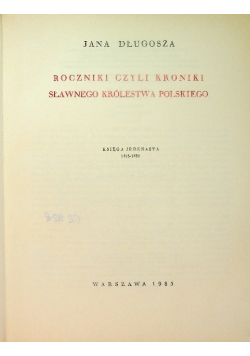 Roczniki czyli Kroniki sławnego Królestwa Polskiego Księga 11