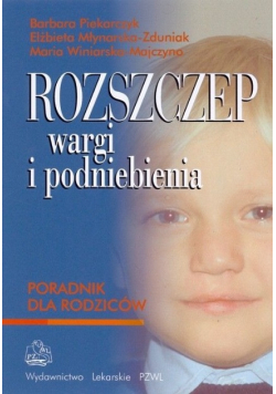 Rozszczep wargi i podniebienia