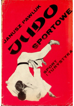 Judo sportowe sport i turystyka