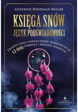 Księga snów. Język podświadomości