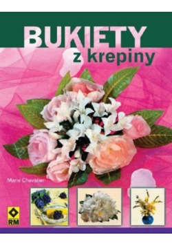 Bukiety z krepiny