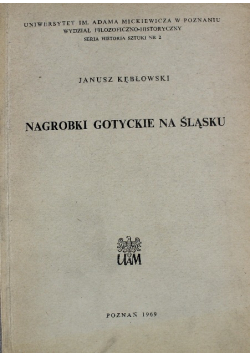 Nagrobki Gotyckie na Śląsku