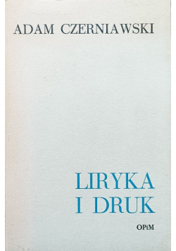 Liryka i druk Norwidiana 1848-1969
